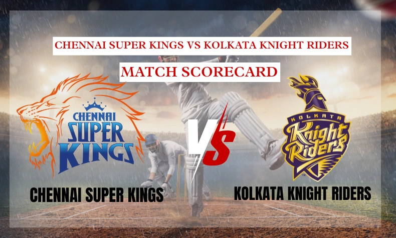 chennai super kings vs kolkata knight riders match scorecard