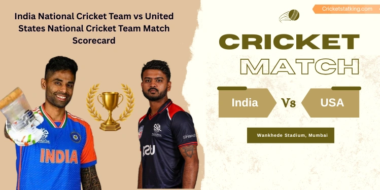 India National Cricket Team vs United States National Cricket Team Match Scorecard