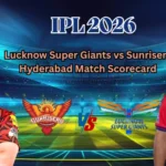 Lucknow Super Giants vs Sunrisers Hyderabad Match Scorecard