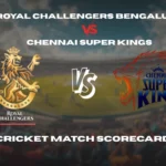 Royal Challengers Bengaluru Vs Chennai Super Kings Match Scorecard