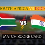 South Africa National Cricket Team Vs India National Cricket Team Match Scorecard