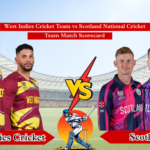 West Indies Cricket Team vs Scotland National Cricket Team Match Scorecard